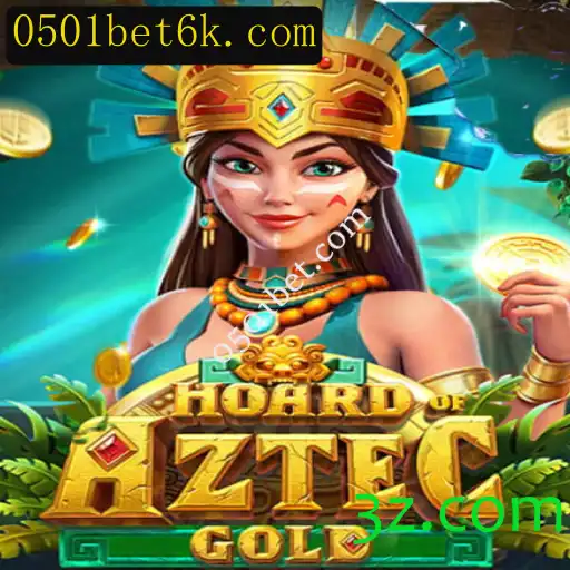 Descubra as Aventuras de HoardofAztecGold na Plataforma 0501bet.com